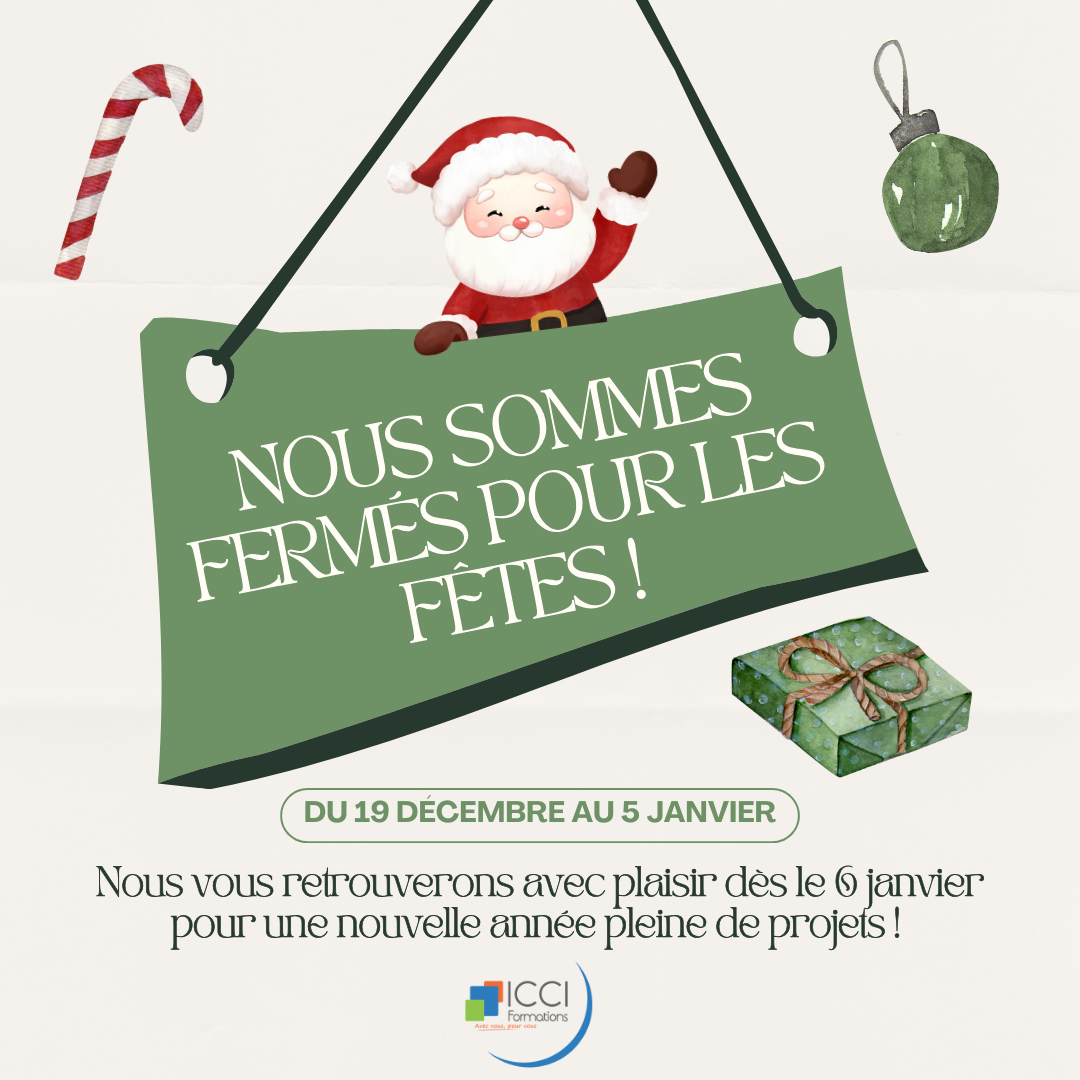 Fermeture des différents centres de formations 14 DU 19 DECEMBRE AU 5 JANVIER